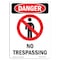Signmission Safety Sign, OSHA Danger, 5" Height, No Trespassing, Portrait OS-DS-D-35-V-1493 - alternate 1